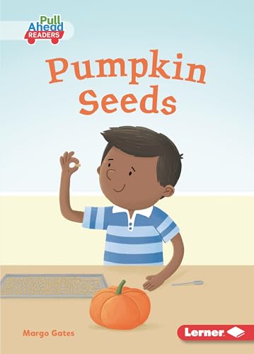 Stock image for Pumpkin Seeds (Plant Life Cycles, Pull Ahead Readers) for sale by BookOutlet