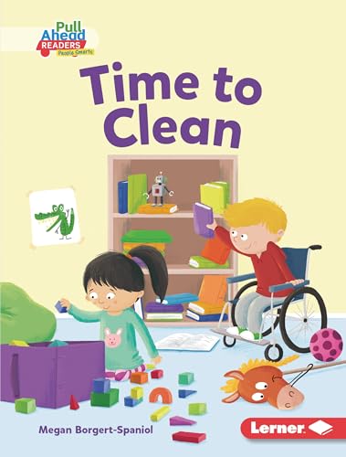 9781728403632: Time to Clean (Character Builders (Pull Ahead Readers People Smarts ― Fiction))