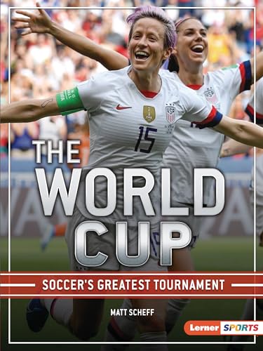 Stock image for The World Cup: Soccer's Greatest Tournament (The Big Game (Lerner (Tm) Sports)) for sale by HPB-Emerald