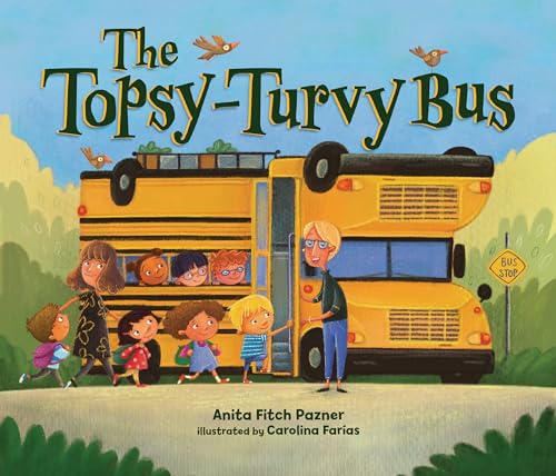 Stock image for The Topsy-Turvy Bus for sale by Gulf Coast Books