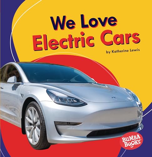 Stock image for We Love Electric Cars Format: Paperback for sale by INDOO