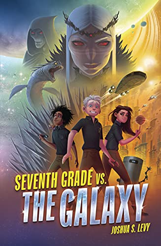Stock image for Seventh Grade vs. the Galaxy (Adventures of the Pss 118) for sale by HPB-Diamond