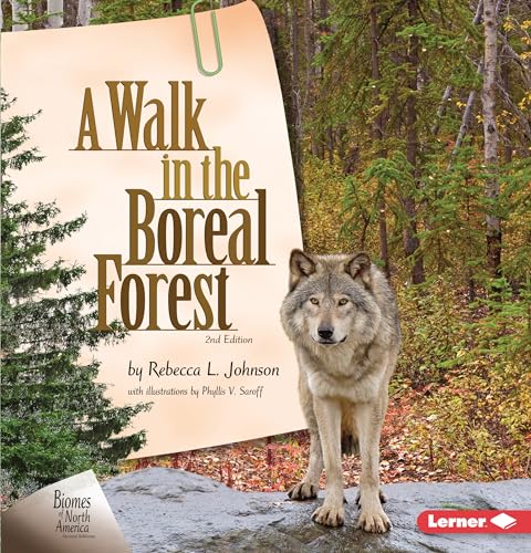 Stock image for A Walk in the Boreal Forest, 2nd Edition Format: Library Bound for sale by INDOO