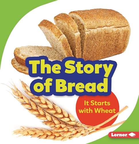Stock image for The Story of Bread Format: Paperback for sale by INDOO