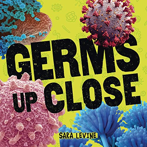 Beispielbild fr Germs up Close zum Verkauf von Better World Books