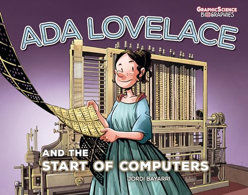 Stock image for Ada Lovelace and the Start of Computers (Graphic Science Biographies) for sale by Book Deals