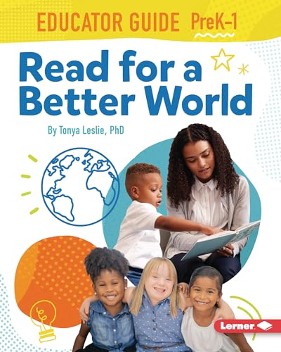Stock image for Read for a Better World   Educator Guide Grades PreK-1 Format: Paperback for sale by INDOO