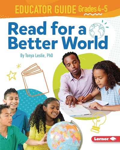 Imagen de archivo de Read for a Better World (Tm) Educator Guide Grades 4-5 a la venta por ThriftBooks-Dallas