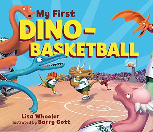 Stock image for My First Dino-Basketball for sale by ThriftBooks-Atlanta