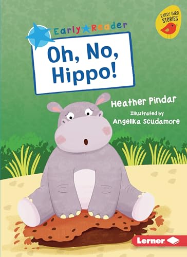 Beispielbild fr Oh, No, Hippo! zum Verkauf von Better World Books