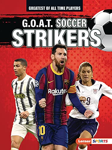 Beispielbild fr G.O.A.T. Soccer Strikers (Greatest of All Time Players (Lerner T Sports)) zum Verkauf von SecondSale