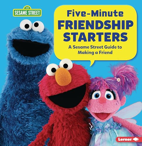 Stock image for Five-Minute Friendship Starters: A Sesame Street  Guide to Making a Friend for sale by Lakeside Books