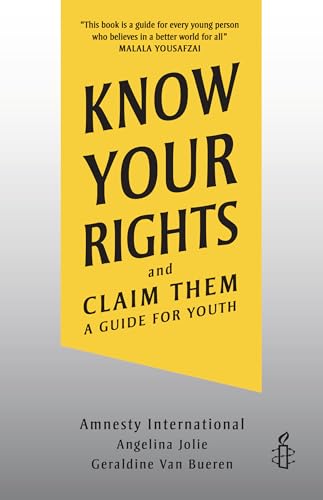 Stock image for Know Your Rights and Claim Them: A Guide for Youth for sale by BooksRun