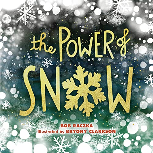 Stock image for The Power of Snow Format: Library Bound for sale by INDOO