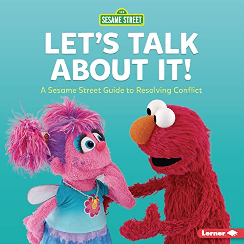 Beispielbild fr Let's Talk about It!: A Sesame Street ? Guide to Resolving Conflict zum Verkauf von SecondSale