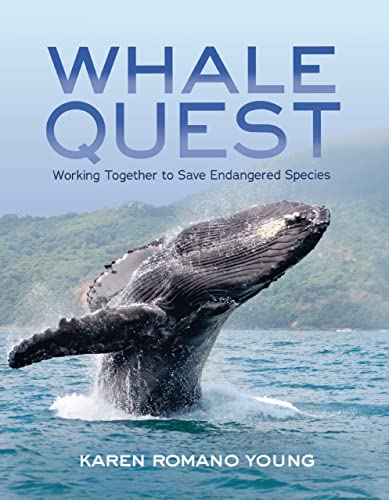 Stock image for Whale Quest: Working Together to Save Endangered Species for sale by Montclair Book Center