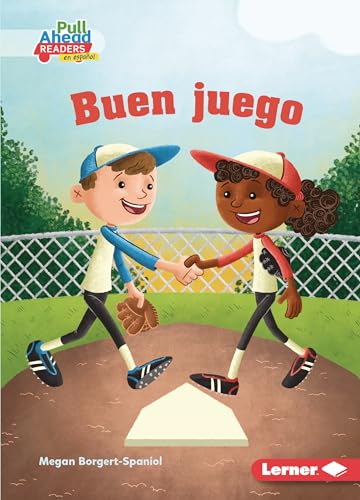 9781728462745: Buen juego (Good Game) (Espritu deportivo (Be a Good Sport) (Pull Ahead Readers People Smarts en espaol ― Fiction)) (Spanish Edition)