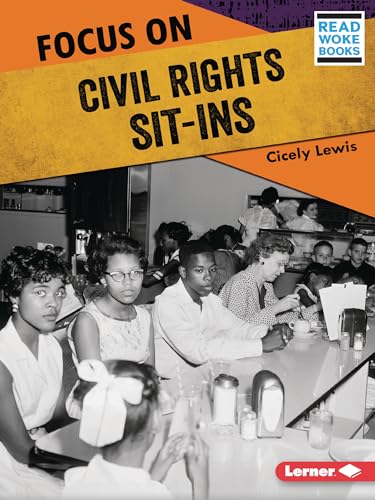 Beispielbild fr Focus on Civil Rights Sit-Ins zum Verkauf von Blackwell's