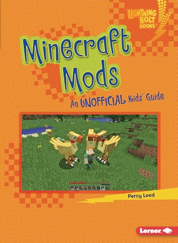 9781728463544: Minecraft Mods: An Unofficial Kids' Guide (Lightning Bolt Books ― Minecraft 101)