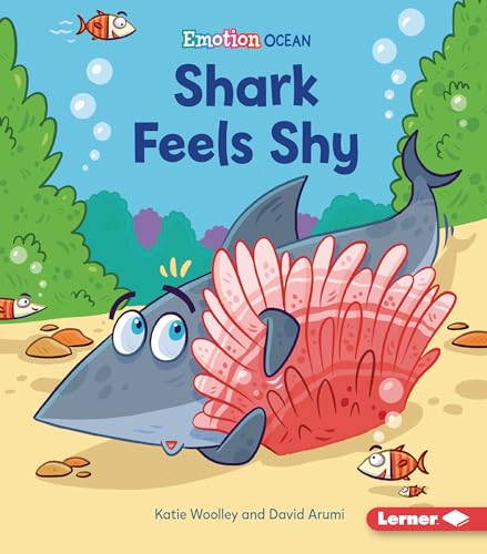 Beispielbild fr Shark Feels Shy Format: Paperback zum Verkauf von INDOO