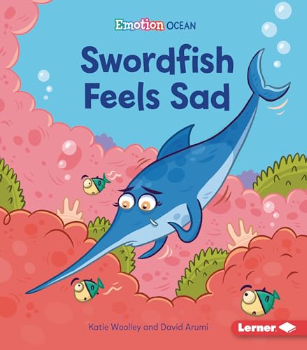 Beispielbild fr Swordfish Feels Sad Format: Paperback zum Verkauf von INDOO