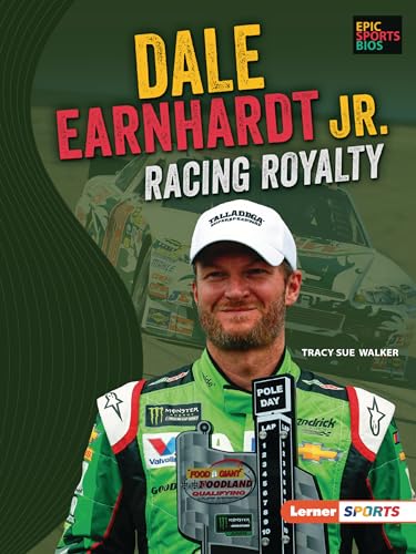 Stock image for Dale Earnhardt Jr.: Racing Royalty (Epic Sports Bios (Lerner   Sports)) for sale by Half Price Books Inc.