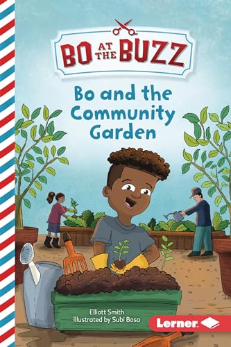 Stock image for Bo and the Community Garden for sale by Better World Books