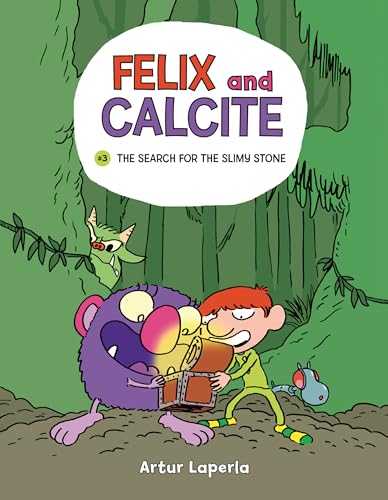 Beispielbild fr The Search for the Slimy Stone: Book 3 (Felix and Calcite) zum Verkauf von Red's Corner LLC