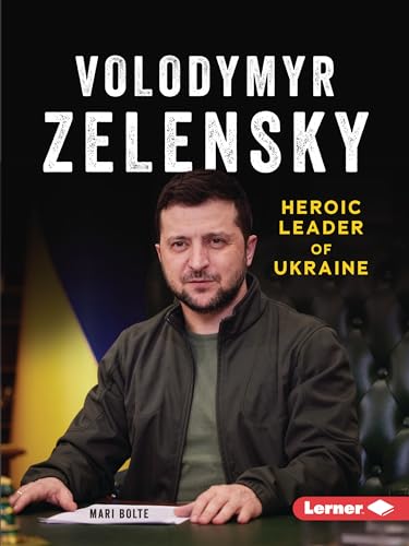 Beispielbild fr Volodymyr Zelensky: Heroic Leader of Ukraine (Gateway Biographies) zum Verkauf von WorldofBooks