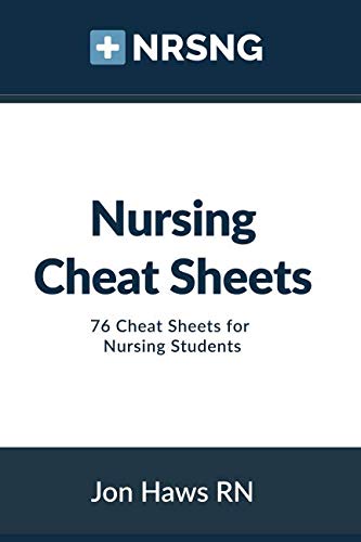 Stock image for Nursing Cheat Sheets: 76 Cheat Sheets for Nursing Students for sale by ThriftBooks-Atlanta