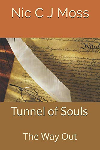 Stock image for Tunnel of Souls: The Way Out for sale by Lucky's Textbooks