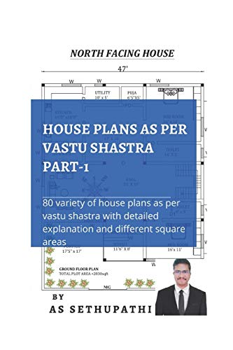 Stock image for HOUSE PLANS as per Vastu Shastra Part 1 80 variety of house plans as per Vastu Shastra with detailed explanation and different square areas for sale by PBShop.store US