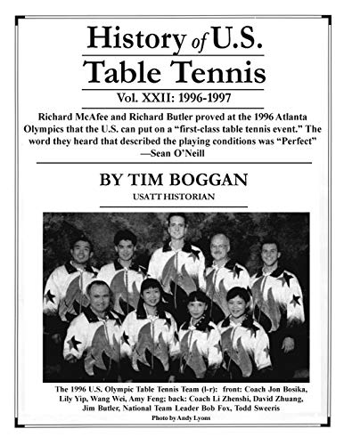 Stock image for History of U.S. Table Tennis, Volume 22 for sale by Lucky's Textbooks