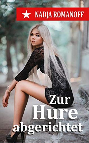 9781728641980: Zur Hure abgerichtet (German Edition)