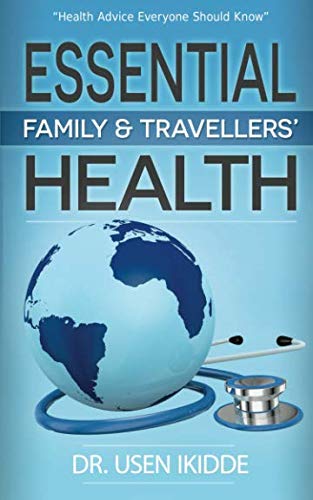 Stock image for ESSENTIAL FAMILY AND TRAVELLERS' HEALTH for sale by Revaluation Books