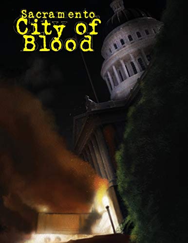 Beispielbild fr Sacramento City of Blood zum Verkauf von Save With Sam