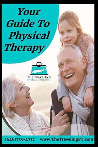 Stock image for Your Guide to Physical Therapy for sale by Ergodebooks