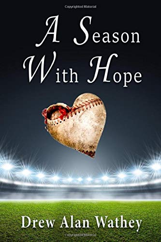 Beispielbild fr A Season With Hope zum Verkauf von Jenson Books Inc