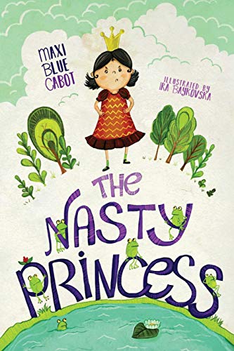 Stock image for The Nasty Princess for sale by ThriftBooks-Dallas