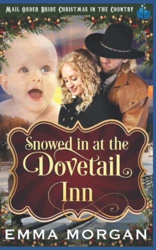 Imagen de archivo de Snowed in at Dovetail Inn a la venta por ThriftBooks-Dallas