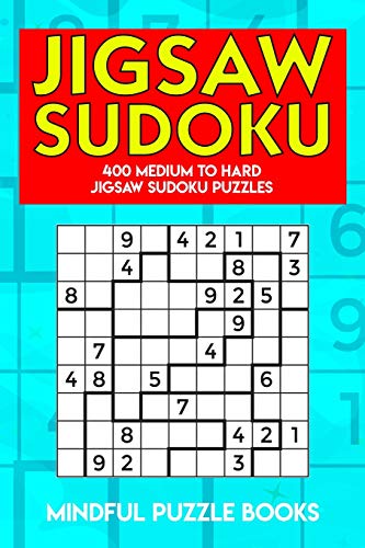 400 Killer Sudoku: Medium to Hard Killer Sudoku Puzzles 9781727337952