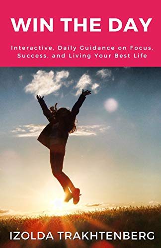 Stock image for Win The Day: Interactive, Daily Guidance On Focus, Success, and Living Your Best Life for sale by Lucky's Textbooks