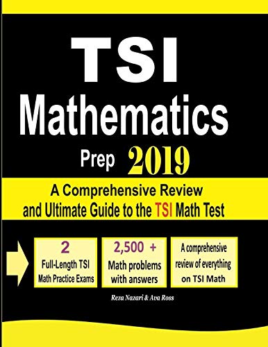 Beispielbild fr TSI Mathematics Prep 2019: A Comprehensive Review and Ultimate Guide to the TSI Math Test zum Verkauf von HPB-Red