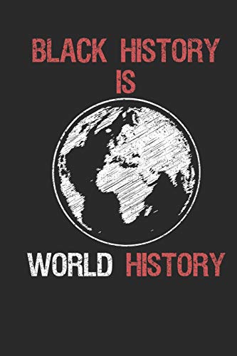 Stock image for Journal: Black History Is World History [Soft Cover ] for sale by booksXpress