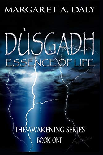 Stock image for Dusgadh: Essence of Life: The Awakening Series Book One for sale by PBShop.store US
