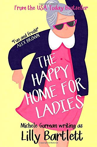 Stock image for The Happy Home for Ladies for sale by SecondSale