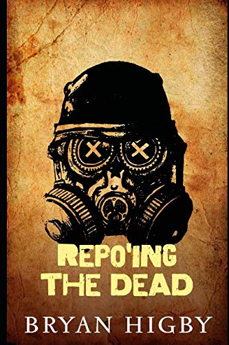 9781728731070: Repo'ing the Dead (The Undead)