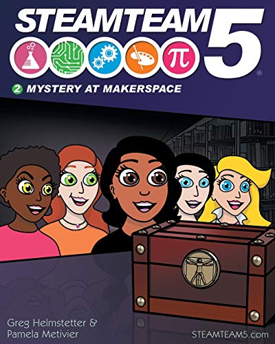 Stock image for STEAMTeam 5: Mystery at Makerspace for sale by Lucky's Textbooks
