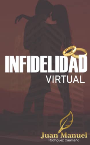 Imagen de archivo de Infidelidad virtual (Spanish Edition) [Soft Cover ] a la venta por booksXpress