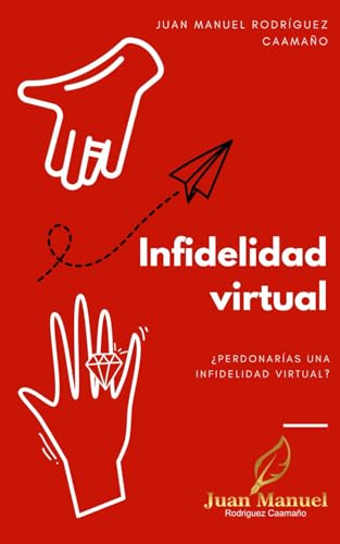 Stock image for Infidelidad virtual (Spanish Edition) [Soft Cover ] for sale by booksXpress